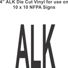 Die Cut 4in Vinyl Symbol ALKALI for NFPA (National Fire Prevention Association) for 10x10 Signs